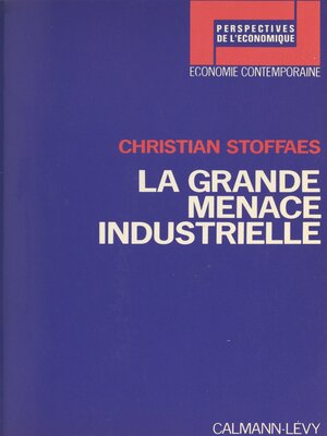 cover image of La grande menace industrielle